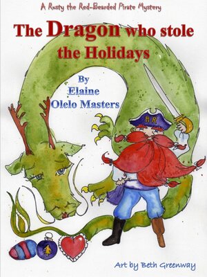 cover image of The Dragon Who Stole the Holidays